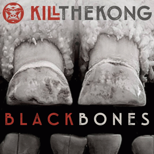 Kill The Kong : Black Bones